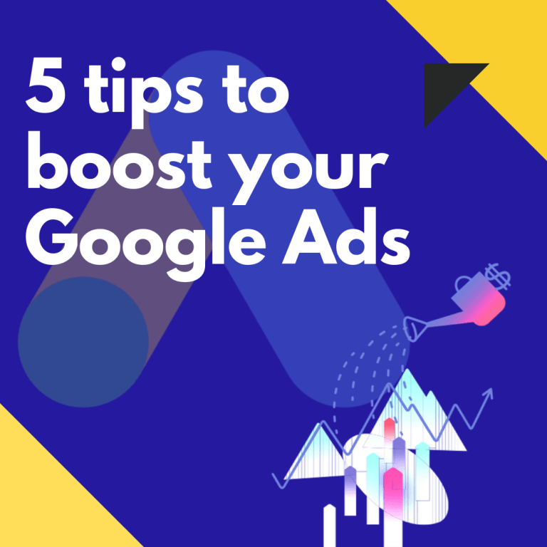 5 tips to boost your google ads
